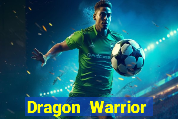 Dragon Warrior legend champion dinheiro infinito dragon warriors champions
